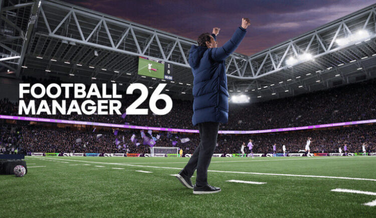 Football Manager 26 Rilis 5 November 2025: Unity Engine, Lisensi Premier League, dan Sepak Bola Wanita Hadirkan Pengalaman Baru