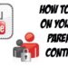 Cara Mengaktifkan Parental Control di YouTube untuk Menjaga Keamanan Anak